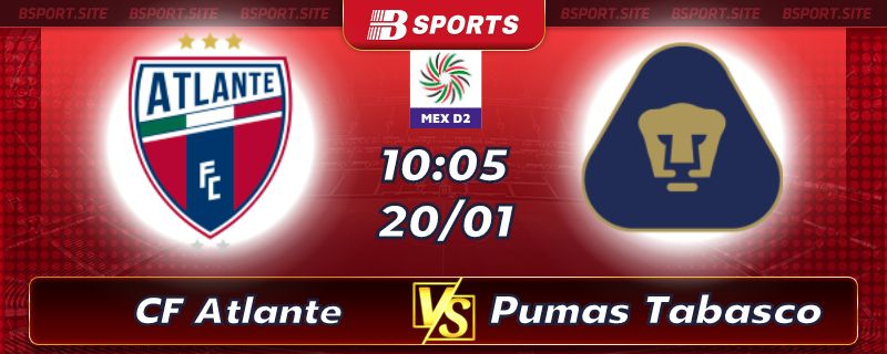 Soi kèo bóng đá Atlante vs Pumas Tabasco lúc 10h05 ngày 20/01/2023 Soi kèo bóng đá Atlante vs Pumas Tabasco lúc 10h05 ngày 20/01/2023