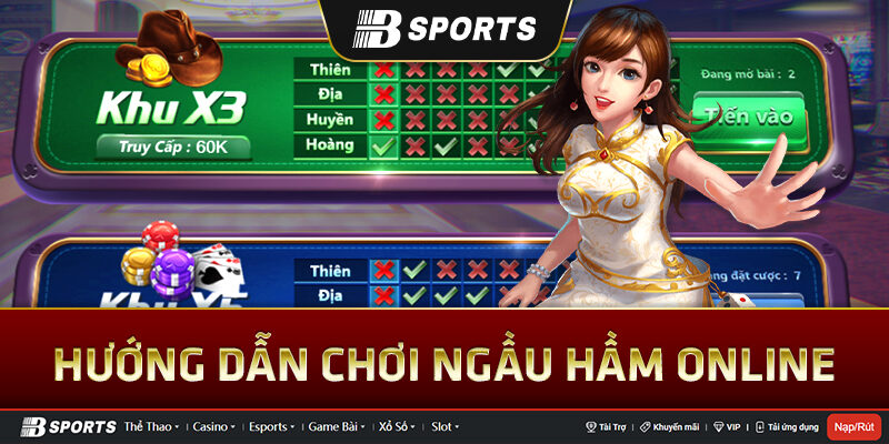 Cách đánh bài Ngầu Hầm online chi tiết