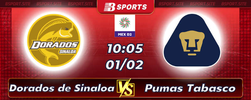 Soi kèo bóng đá Dorados de Sinaloa vs Pumas Tabasco vào lúc 10h05 ngày 1/02/2023 Soi kèo bóng đá Dorados de Sinaloa vs Pumas Tabasco vào lúc 10h05 ngày 1/02/2023