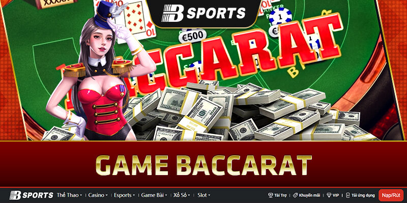 Game đánh bài Baccarat Game đánh bài Baccarat