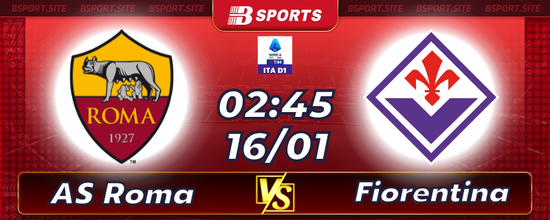 Soi kèo bóng đá AS Roma vs Fiorentina lúc 02:45 ngày 16/01/2023 Soi kèo bóng đá AS Roma vs Fiorentina lúc 02:45 ngày 16/01/2023
