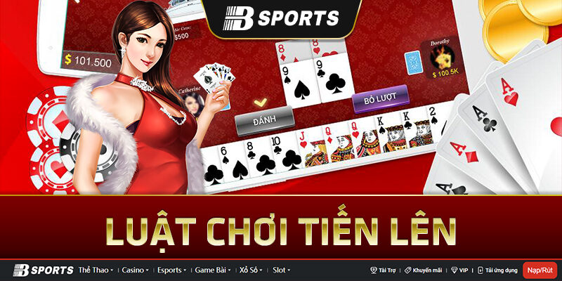Luật chơi bài tiến lên Luật chơi bài tiến lên