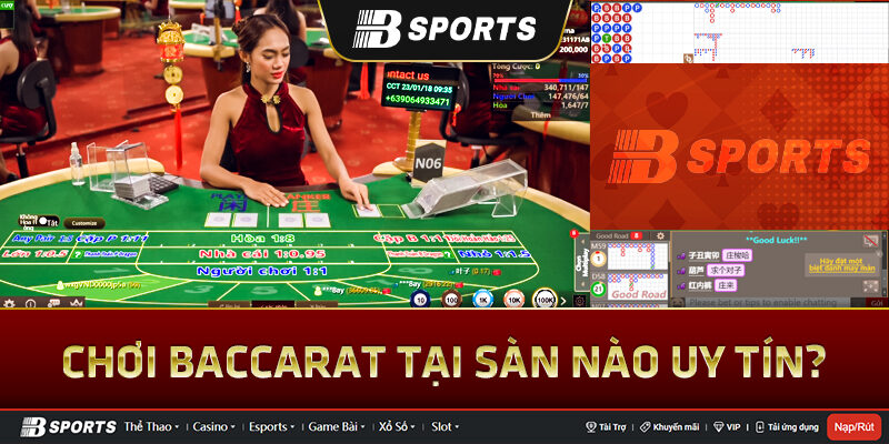 Sàn Baccarat là gì? Sàn Baccarat là gì?