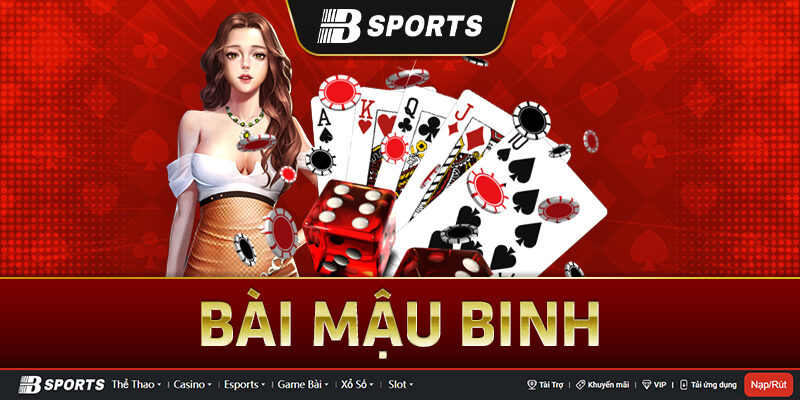 Những trường hợp mậu binh thường gặp trong game mậu binh Những trường hợp mậu binh thường gặp trong game mậu binh