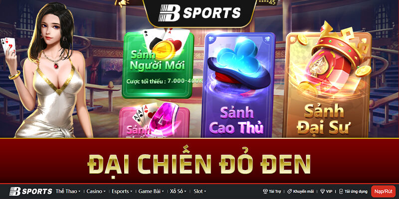 Game bài đổi thưởng - Đại Chiến Đỏ Đen Game bài đổi thưởng - Đại Chiến Đỏ Đen