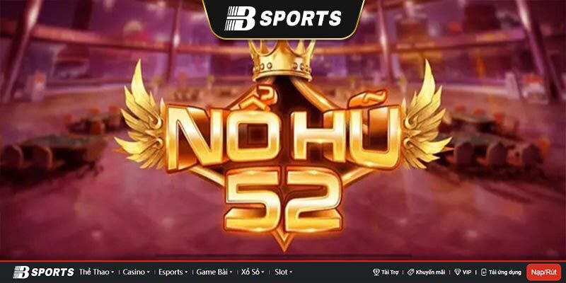 Nổ hũ 52 với dịch vụ chăm sóc khách hàng tận tâm, chu đáo Nổ hũ 52 với dịch vụ chăm sóc khách hàng tận tâm, chu đáo