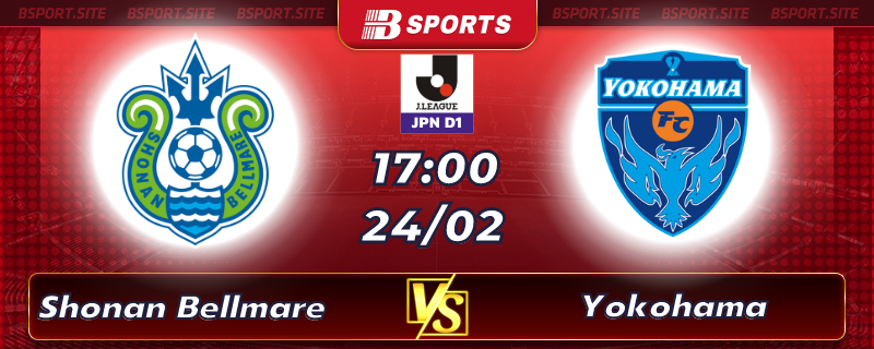 Soi kèo tỷ số Shonan Bellmare vs Yokohama FC vào lúc 17h00 ngày 24/02/2023 Soi kèo tỷ số Shonan Bellmare vs Yokohama FC vào lúc 17h00 ngày 24/02/2023