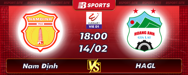 Soi kèo tỷ số Nam Định vs HAGL vào lúc 18h00 ngày 14/02/2023 Soi kèo tỷ số Nam Định vs HAGL vào lúc 18h00 ngày 14/02/2023