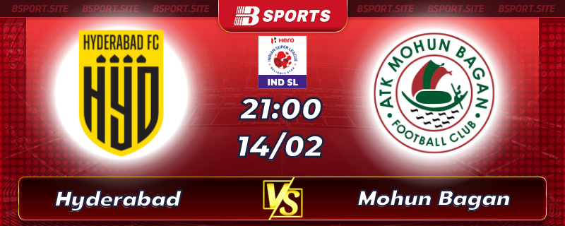 Soi kèo tỷ số Hyderabad vs Mohun Bagan vào lúc 21h00 ngày 14/02/2023 Soi kèo tỷ số Hyderabad vs Mohun Bagan vào lúc 21h00 ngày 14/02/2023