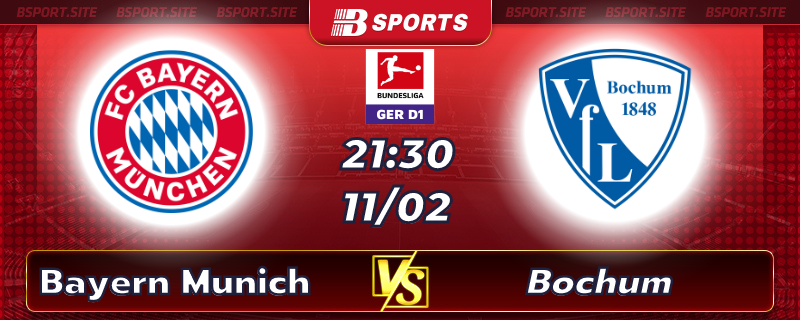Soi kèo tỷ số Bayern Munich vs Bochum vào lúc 21h30 ngày 11/02/2023 Soi kèo tỷ số Bayern Munich vs Bochum vào lúc 21h30 ngày 11/02/2023
