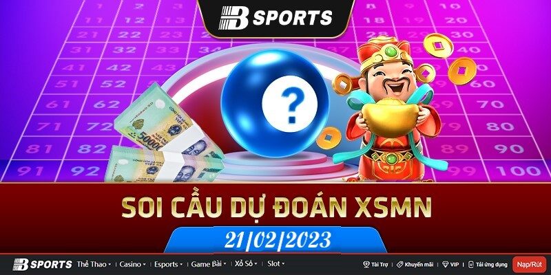 Chốt số soi cầu xsmn ngày 21/02/2023 đảm bảo miễn phí 100% Chốt số soi cầu xsmn ngày 21/02/2023 đảm bảo miễn phí 100%