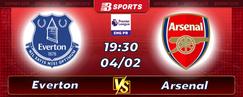 Soi kèo tỷ số Everton vs Arsenal vào lúc 19h30 ngày 04/02/2023 Soi kèo tỷ số Everton vs Arsenal vào lúc 19h30 ngày 04/02/2023