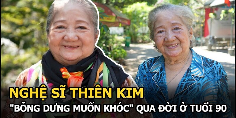 Nghệ sĩ Thiên Kim qua đời, đồng nghiệp tiếc thương Nghệ sĩ Thiên Kim qua đời, đồng nghiệp tiếc thương