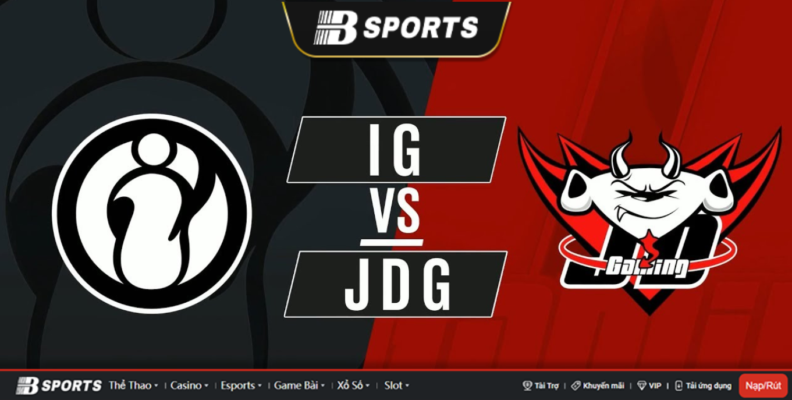 Đụng độ căng thẳng IG vs JDG Đụng độ căng thẳng IG vs JDG