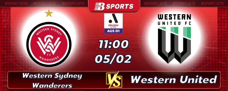 Soi kèo tỷ số Western Sydney Wanderers vs Western United vào lúc 11h00 ngày 05/02/2023 Soi kèo tỷ số Western Sydney Wanderers vs Western United vào lúc 11h00 ngày 05/02/2023