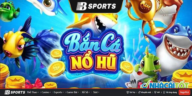 Giới thiệu tựa game bắn cá nổ hũ đổi thưởng Giới thiệu tựa game bắn cá nổ hũ đổi thưởng