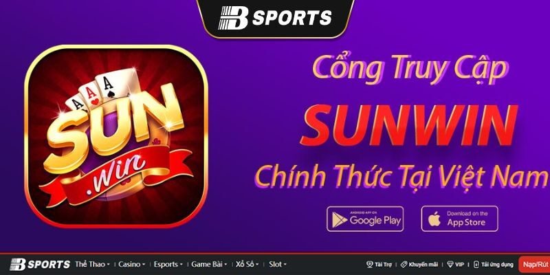Cách tải app sunwin Cách tải app sunwin