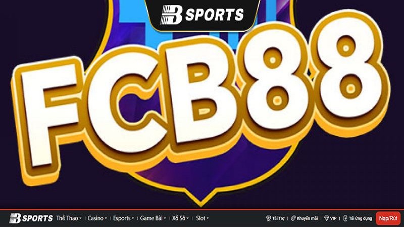 FCB8 - Địa chỉ cá cược hàng đầu Châu Âu FCB8 - Địa chỉ cá cược hàng đầu Châu Âu
