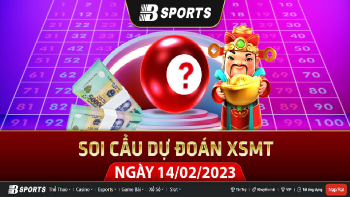 Thông tin đài mở thưởng XSMT 14/02 thứ ba Thông tin đài mở thưởng XSMT 14/02 thứ ba