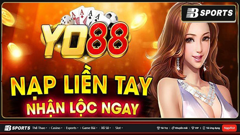 Nhận lộc liền tay khi tải tài xỉu Yo88