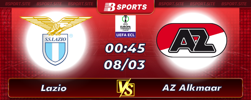 Soi kèo tỷ số Lazio vs AZ Alkmaar vào lúc 00h45 ngày 08/03/2023 Soi kèo tỷ số Lazio vs AZ Alkmaar vào lúc 00h45 ngày 08/03/2023