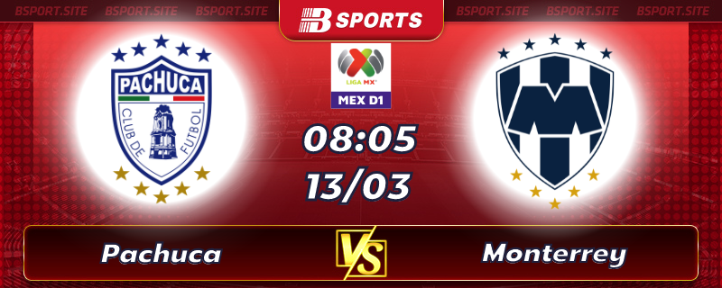Soi kèo tỷ số Pachuca vs Monterrey vào lúc 08h05 ngày 13/03/2023 Soi kèo tỷ số Pachuca vs Monterrey vào lúc 08h05 ngày 13/03/2023