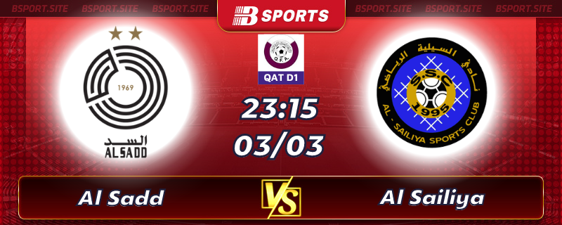 Soi kèo tỷ số Al Sadd vs Al Sailiya vào lúc 23h30 ngày 03/03/2023 Soi kèo tỷ số Al Sadd vs Al Sailiya vào lúc 23h30 ngày 03/03/2023
