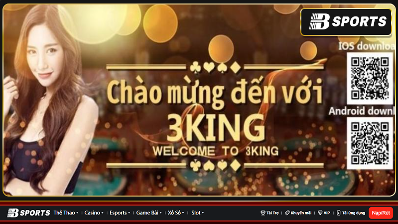 Hướng dẫn thao tác tạo tài khoản 3king dễ dàng và nhanh chóng