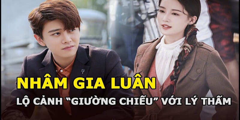 Nhậm Gia Luân cùng Lý Thấm đóng cảnh nóng Nhậm Gia Luân cùng Lý Thấm đóng cảnh nóng