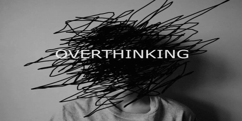 Làm sao thể hạn chế và chống lại căn bệnh Overthinking? Làm sao thể hạn chế và chống lại căn bệnh Overthinking?