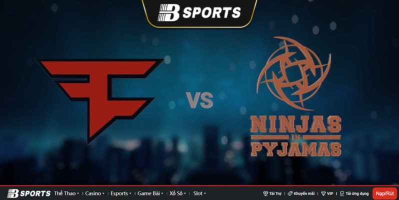 Trận đấu siêu hấp dẫn giữa FAZE vs NIP Trận đấu siêu hấp dẫn giữa FAZE vs NIP