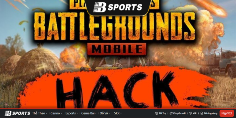 Hack Pubg là một hành vị phá hoại trò chơi Hack Pubg là một hành vị phá hoại trò chơi