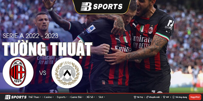 Phân tích AC Milan vs Udinese Phân tích AC Milan vs Udinese
