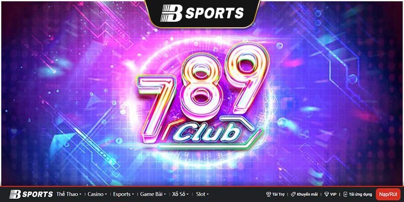 Kho game bài đổi thưởng Club 789 Kho game bài đổi thưởng Club 789
