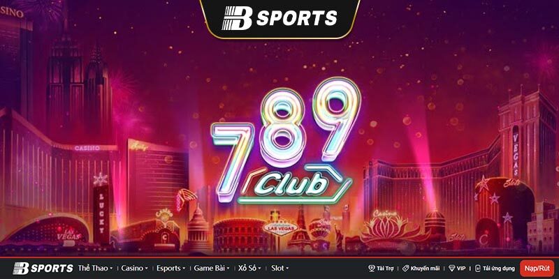 Kho game bài đổi thưởng Club 789 Kho game bài đổi thưởng Club 789