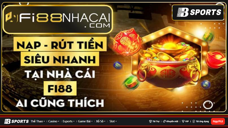 Hỗ trợ nạp rút thuận tiện mà nhanh chóng
