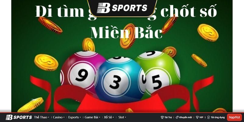 Giờ vàng chốt số miền Bắc Giờ vàng chốt số miền Bắc