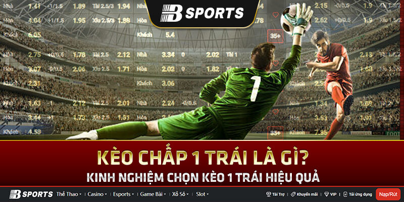 Kèo chấp 1/2 ra sao để luôn thắng Kèo chấp 1/2 ra sao để luôn thắng