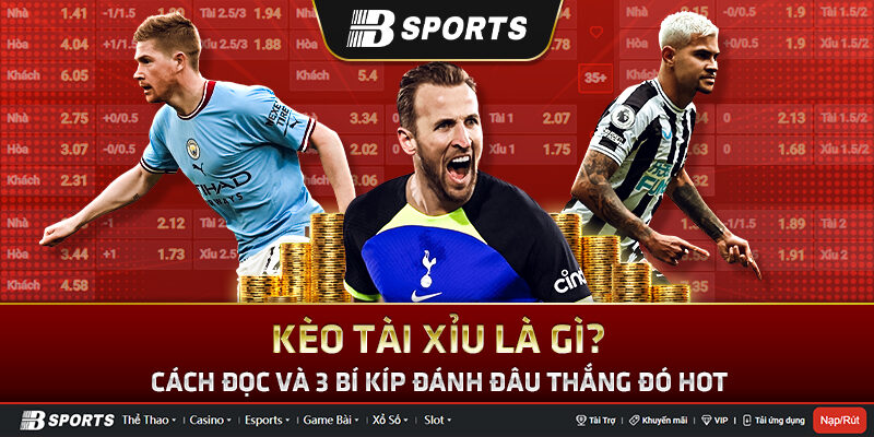 kèo ngoại hạng Anh Tài xỉu kèo ngoại hạng Anh Tài xỉu