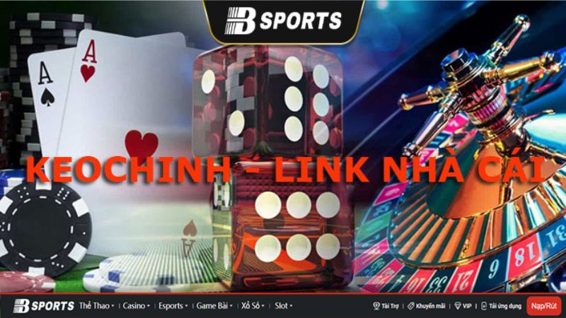 Chia sẻ thông về những đường link chính thức tại keochinh.com Chia sẻ thông về những đường link chính thức tại keochinh.com