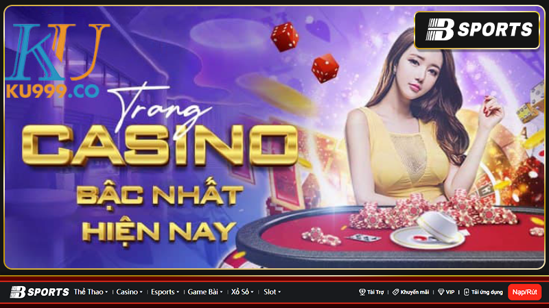 Vài nét khái quát về nhà cái Ku99 casino