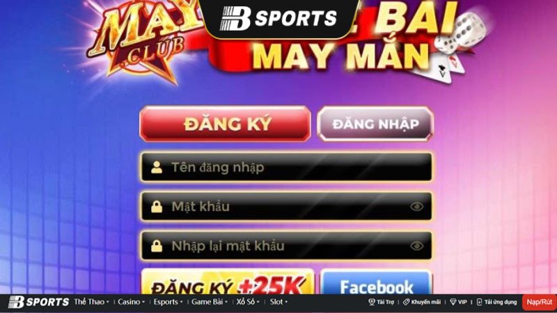 Các bước đăng ký tài khoản để tham gia May Club Các bước đăng ký tài khoản để tham gia May Club