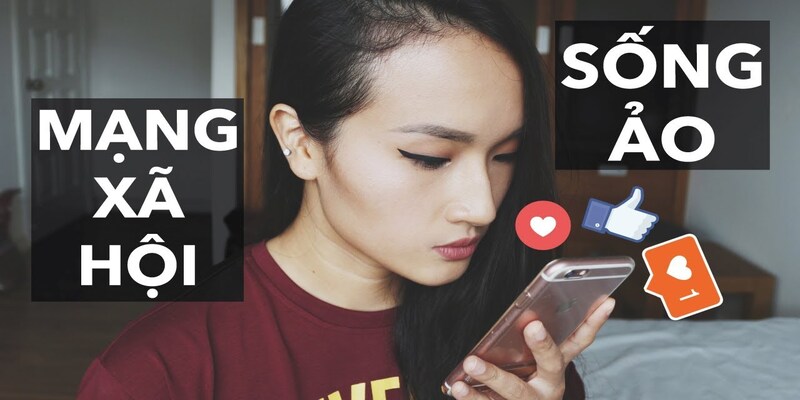 Sống ảo là gì? Biểu hiện của sống ảo là như thế nào? Sống ảo là gì? Biểu hiện của sống ảo là như thế nào?