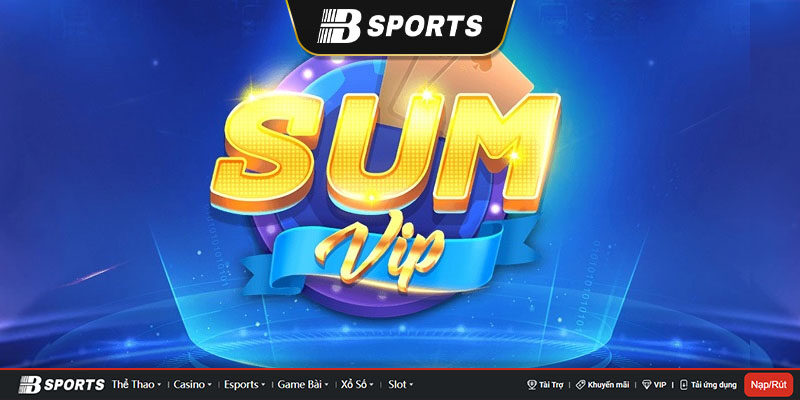Sumvip hỗ trợ người chơi 24/7 Sumvip hỗ trợ người chơi 24/7