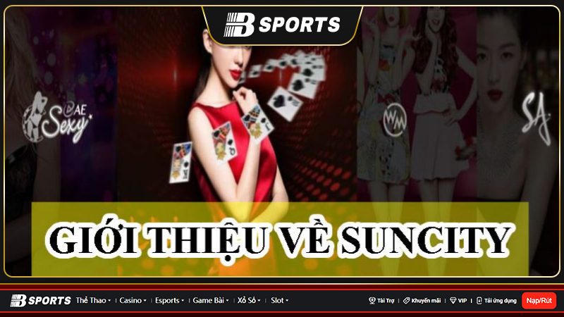 Một vài đánh giá tổng quan về sun city