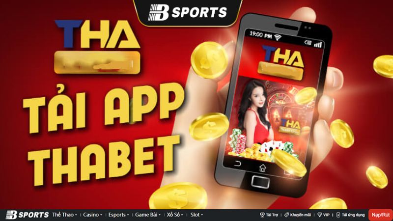 Các bước tải app Thabet về di động Các bước tải app Thabet về di động