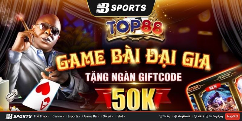 Một vài khuyến mãi khi chơi tại Top88 Một vài khuyến mãi khi chơi tại Top88