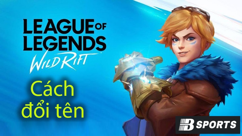 Nên đặt tên trong game Liên Minh Tốc Chiến thế nào? Nên đặt tên trong game Liên Minh Tốc Chiến thế nào?