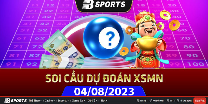 Soi cầu XSMN 04/08/2023 thứ 6 có đài nào tham gia? Soi cầu XSMN 04/08/2023 thứ 6 có đài nào tham gia?