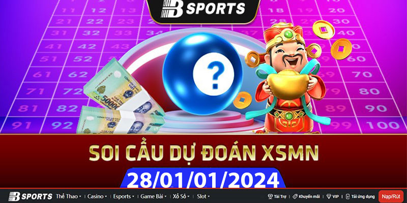 Soi cầu XSMN 28/01/2024 chủ nhật đài nào tham gia? Soi cầu XSMN 28/01/2024 chủ nhật đài nào tham gia?